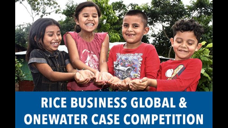 Rice Business Global and Onewater Case Competition