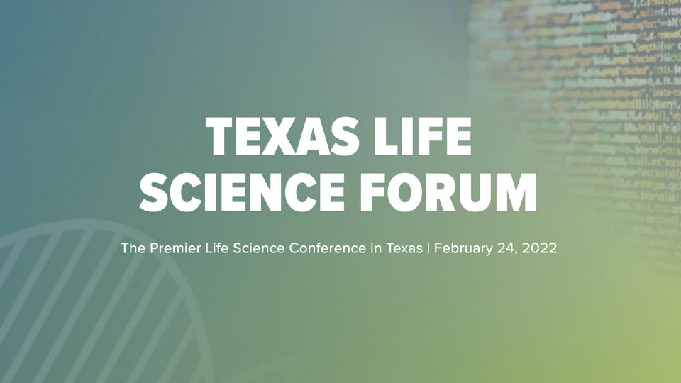 Texas Life Science Forum 2022