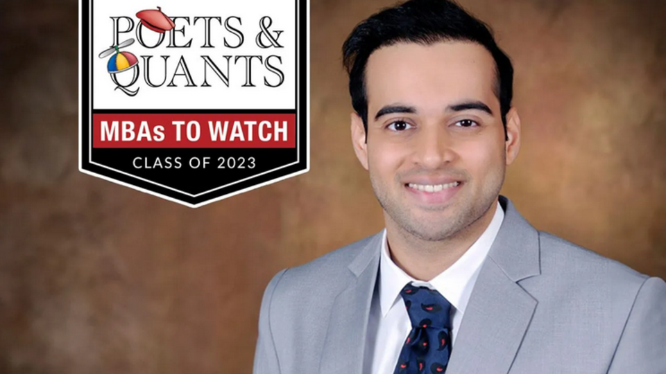 Siddhant Pawar, Poets&Quants MBAs to Watch
